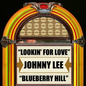 Album Lookin' For Love / Blueberry Hill from 
