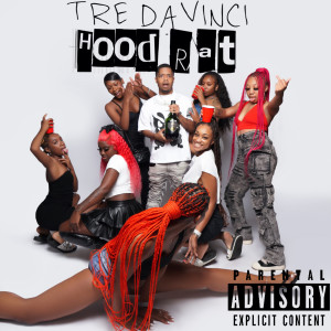 收聽Tre DaVinci的HOOD RAT (Explicit)歌詞歌曲