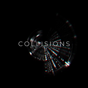 อัลบัม Collisions ศิลปิน Collisions