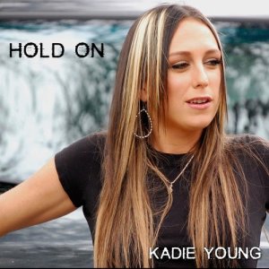 ดาวน์โหลดและฟังเพลง Hold On (其他) พร้อมเนื้อเพลงจาก Kadie Young