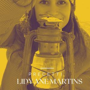 收聽Lidyane Martins的Precetti (Explicit)歌詞歌曲