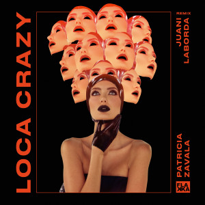 Listen to Loca Crazy (Remix) song with lyrics from Juani Laborda