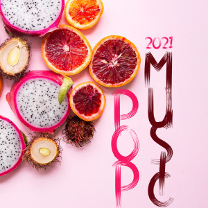 Various Artists的专辑Pop Music (2021)