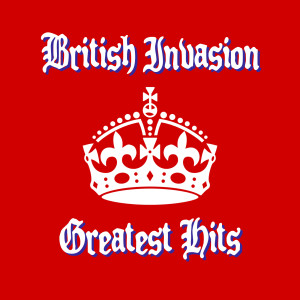 Album British Invasion Greatest Hits from Various