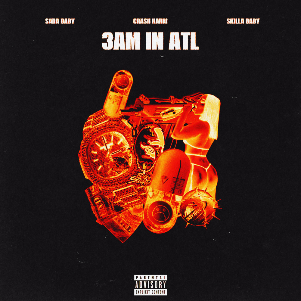 3AM IN ATL (Explicit)
