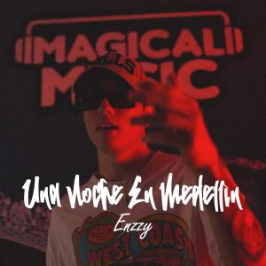 Listen to Una Noche En Medellín (Cris Mj Remix) song with lyrics from Enzzy Official