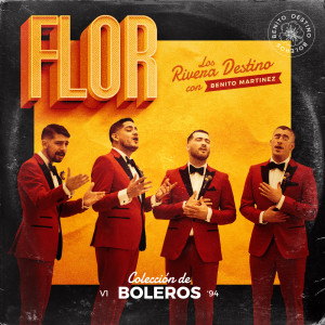 Album Flor from Los Rivera Destino