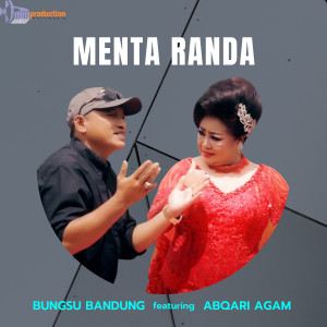Listen to Menta Randa song with lyrics from bungsu bandung