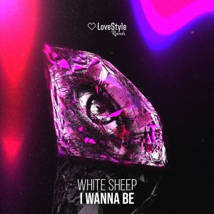收聽White Sheep的I Wanna Be (Extended Mix)歌詞歌曲