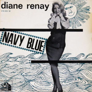 收听Diane Renay的Navy Blue歌词歌曲