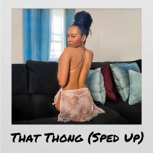 Album That Thong (Sped Up Version) (Explicit) oleh Jewels