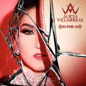 Alicia Villarreal的專輯Ojo Por Ojo