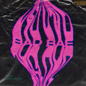 Listen to Bad Bae (Explicit) song with lyrics from Thrazhy