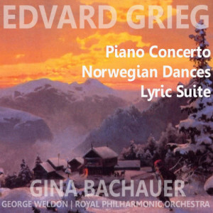 Gina Bachauer的專輯Grieg: Piano Concerto, Norwegian Dances, Lyric Suite