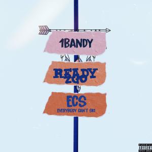 收聽1bandy的Ready To Go (Explicit)歌詞歌曲