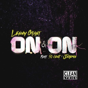 Lenny Grant的專輯On & On (feat. 50 Cent & Jeremih)