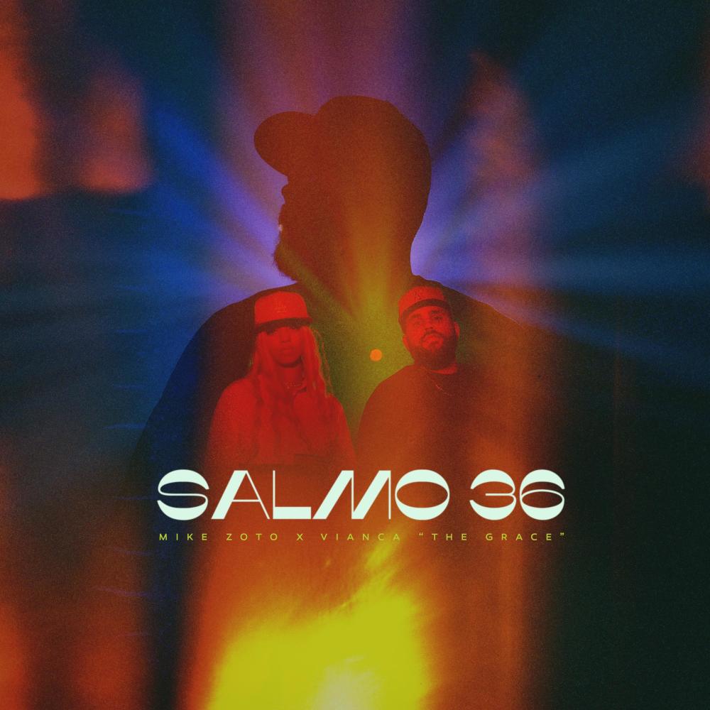Salmo 36 (slowed+reverb) (feat. Vianca "The Grace")