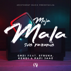 ดาวน์โหลดและฟังเพลง Moja mala sve razume พร้อมเนื้อเพลงจาก Grzi