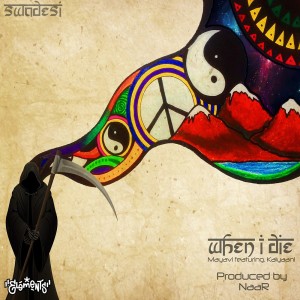 Listen to When I Die song with lyrics from Swadesi