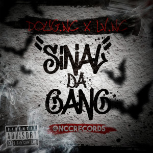 Album Sinal da Gang (Explicit) from Doug NCC