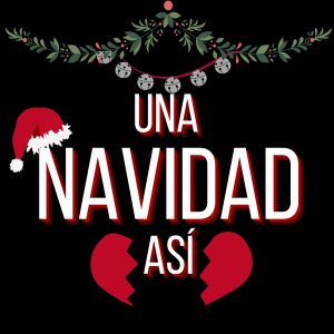 Varios Artistas的專輯Una Navidad Así