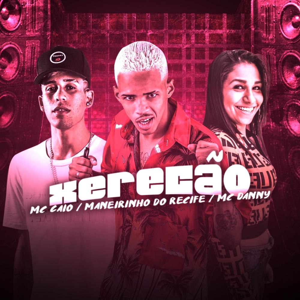 Xerecão (Explicit)
