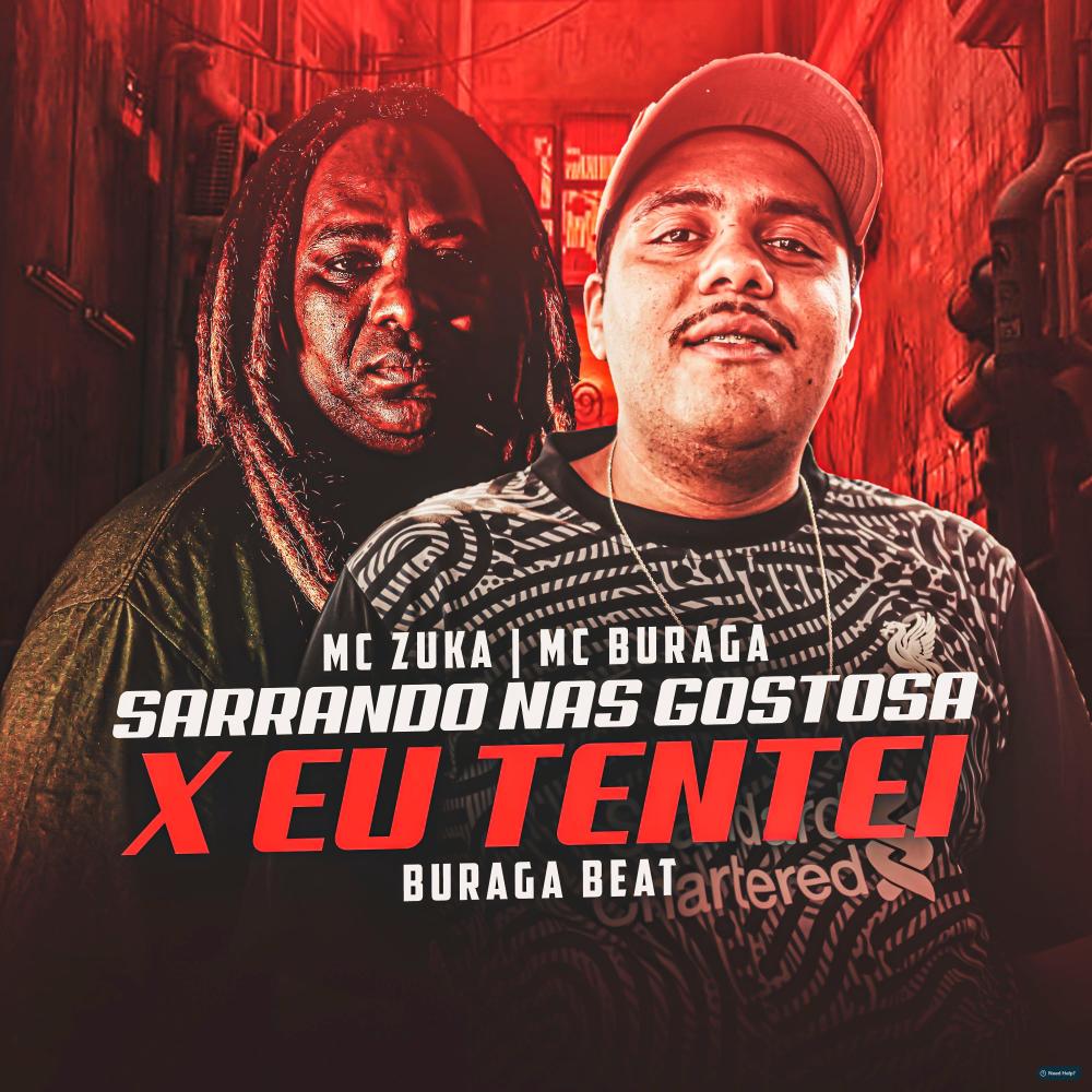 Sarrando nas Gostosa X Eu Tentei (feat. MC Buraga) (Explicit)