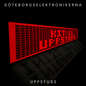 Album Uppstuds from Göteborgselektronikerna