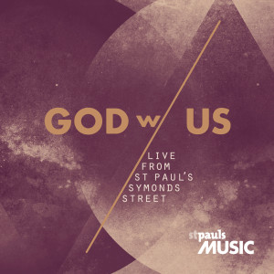 St Paul's Music的专辑GOD w/ US (Live at "St Paul's Symonds Street")