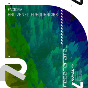 Album Enlivened Frequencies oleh Factoria