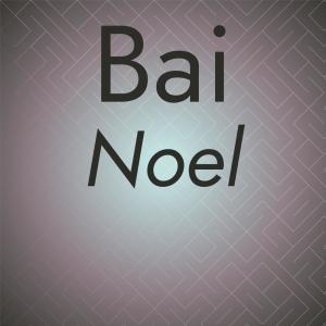 Various Artists的專輯Bai Noel