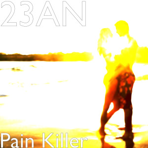 อัลบัม Pain Killer (Explicit) ศิลปิน 23AN