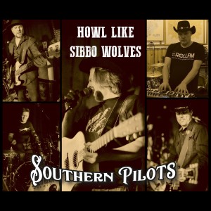 ดาวน์โหลดและฟังเพลง Howl Like Sibbo Wolves พร้อมเนื้อเพลงจาก The Southern Pilots