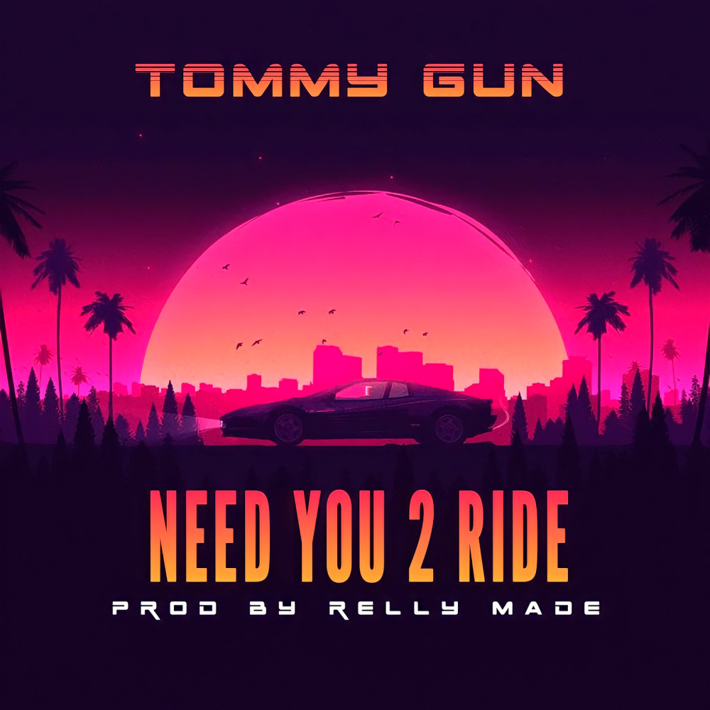 Need You 2 Ride