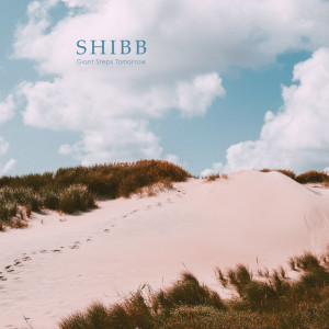 Album Giant Steps Tomorrow from Shibb