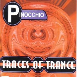Album Traces Of Trance (EP) oleh Pinocchio
