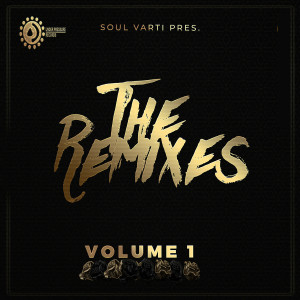 Album Soul Varti Pres. The Remixes, Vol. 1 from Kholo