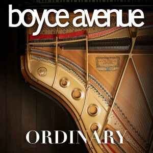 Album Ordinary from Boyce Avenue