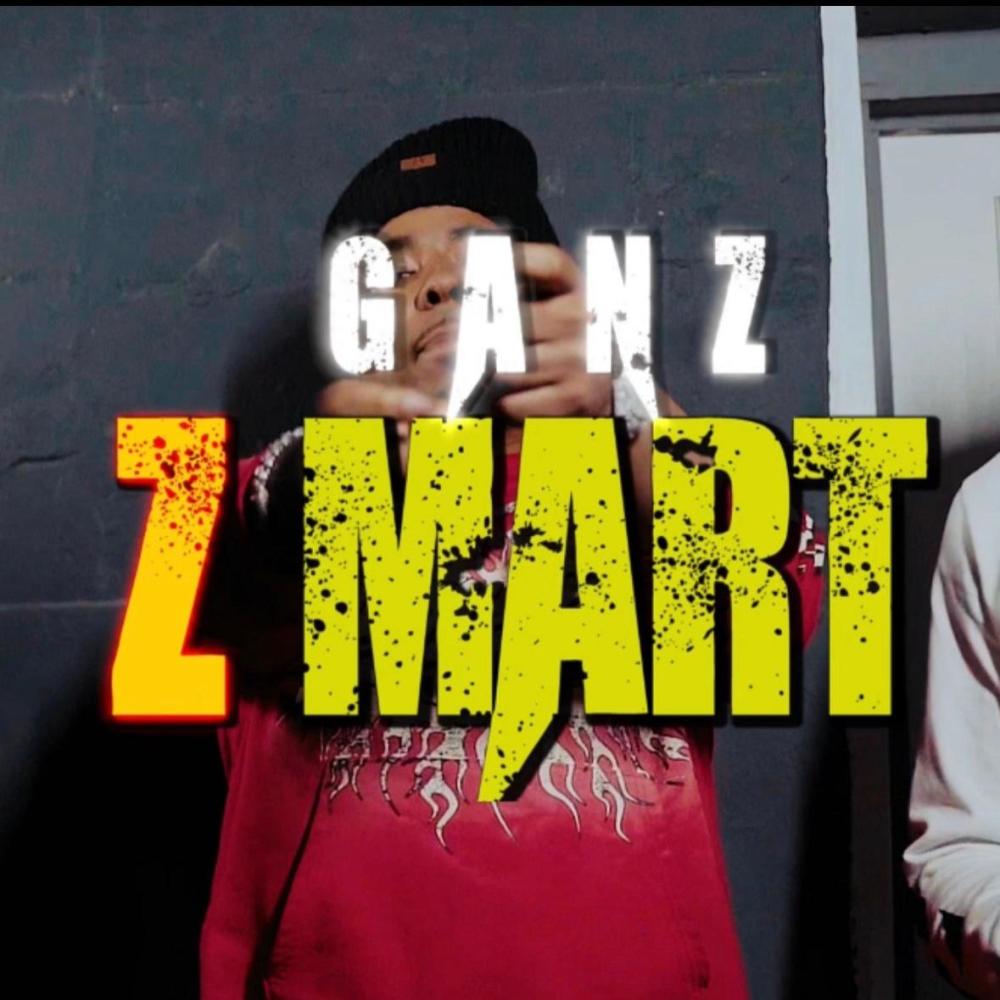 Z Mart (Explicit)