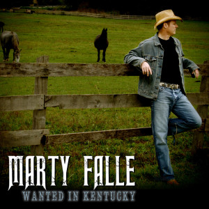 Album Wanted in Kentucky from Marty Falle