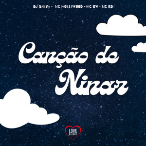 Listen to Canção de Ninar (Explicit) song with lyrics from Dj Salva