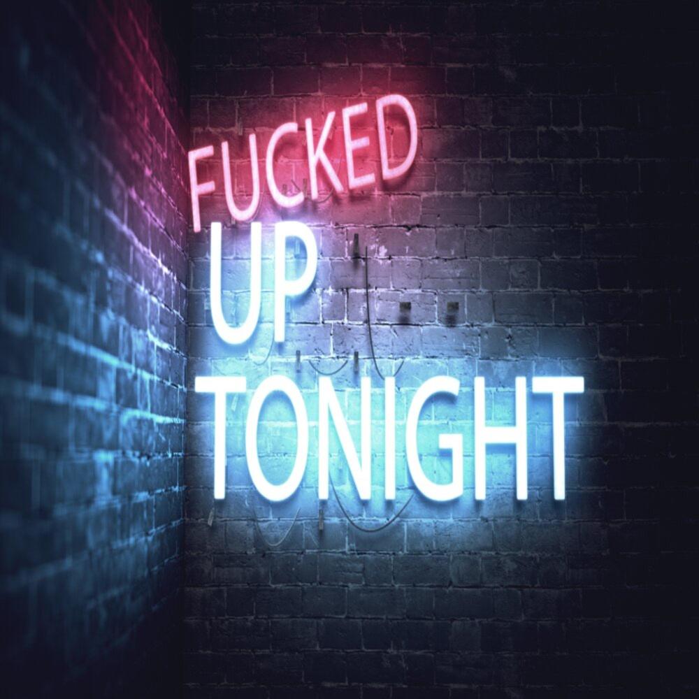 Fucked Up Tonight (feat. Young Doom) (Explicit)