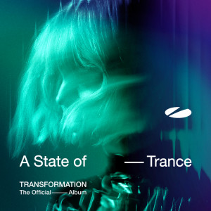 Armin Van Buuren的專輯A State of Trance 2025 - TRANSFORMATION (The Official Album) (Explicit)