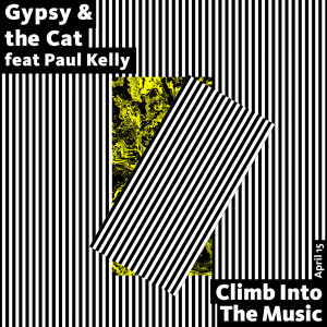 Album Climb into the Music (feat. Paul Kelly) from Paul Kelly