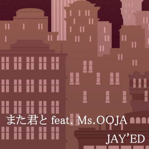 收聽JAY'ED的Mata Kimito歌詞歌曲