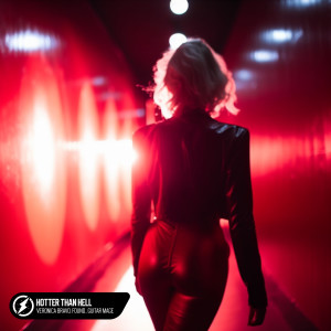 ดาวน์โหลดและฟังเพลง Hotter Than Hell (Acoustic) พร้อมเนื้อเพลงจาก Veronica Bravo