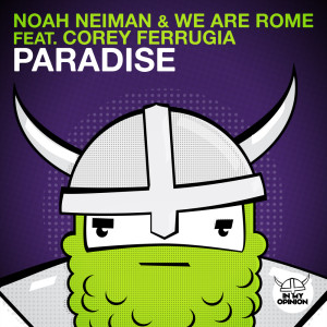 ดาวน์โหลดและฟังเพลง Paradise (Extended Mix) พร้อมเนื้อเพลงจาก Noah Neiman