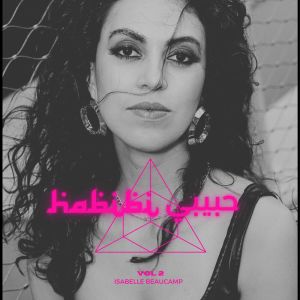 ดาวน์โหลดและฟังเพลง Habibi حبيبي- พร้อมเนื้อเพลงจาก Isabelle Beaucamp