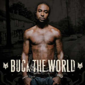YoungBuck的專輯Buck The World