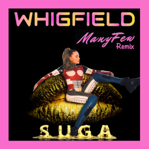 อัลบัม Suga (Remix) ศิลปิน Whigfield